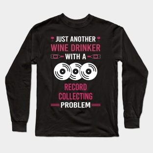 Wine Drinker Record Collecting Records Long Sleeve T-Shirt